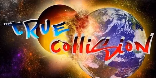 LIVE MUSIC: TRUE COLLISON