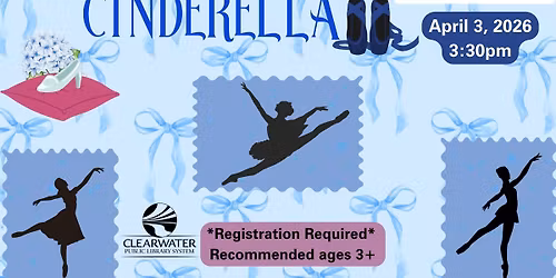 Gulfcoast Dance Theater Presents: Cinderella *Registration Required* 