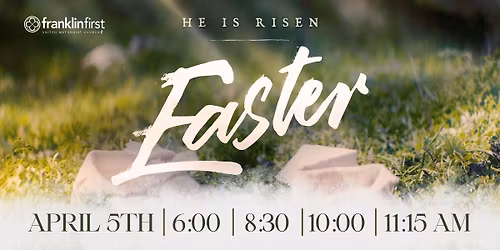 Easter at Franklin First United Methodist Church
