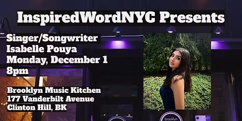 InspiredWordNYC Presents Singer\/Songwriter Isabelle Pouya at BMK