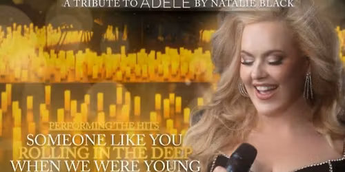 Hometown Glory Candlelit Show - A Tribute to Adele by Natalie Black NEATH