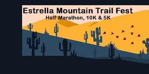 Estrella Mountain Trail Fest 2025