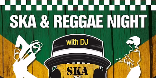 Ska & Reggae Night: Upminster