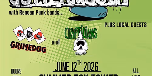 Guttermouth, Cryptilians, Grimedog