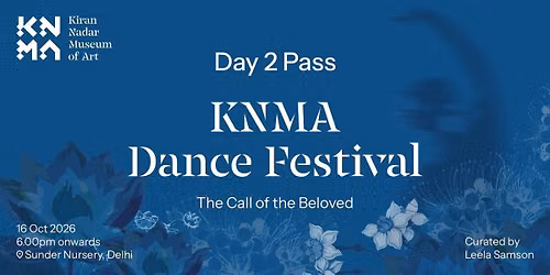 KNMA Dance Festival Day 2 Pass