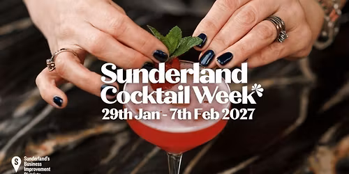 Sunderland Cocktail Week 2027