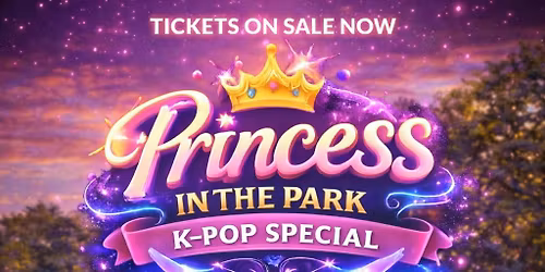 PRINCESS IN THE PARK: K-POP HUNTERS SPECIAL