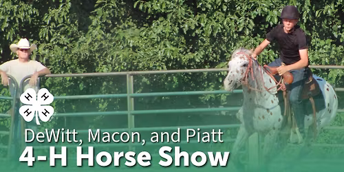 DeWitt, Macon, and Piatt 4-H Horse Show
