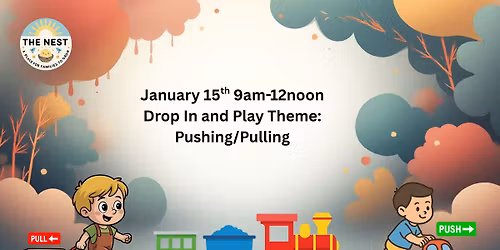 Hatchling Playtime: Pushing\/Pulling