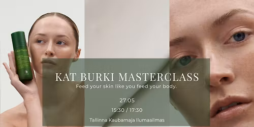 Kat Burki Masterclass - t\u00f6\u00f6tuba Kaubamaja Ilumaailmas