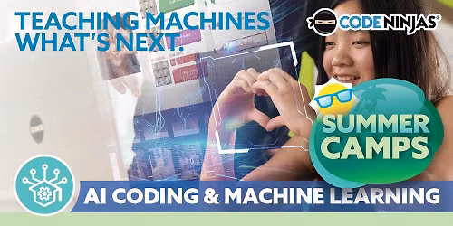 Summer Camp: AI Coding & Machine Learning