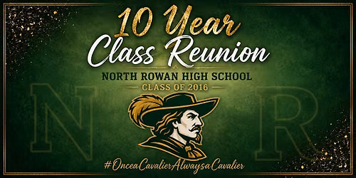 North Rowan High School Class of 2016 Reunion