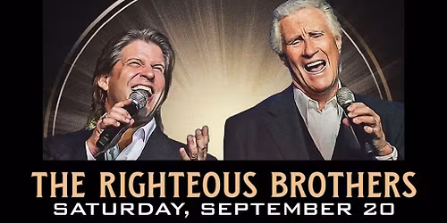 The Righteous Brothers at American Music Theatre