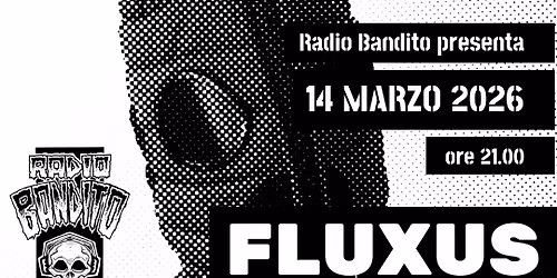 BANDITO FEST | FLUXUS + HypNOgeO