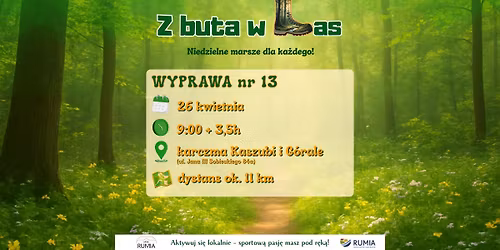 Z buta w Las - niedzielne marsze dla ka\u017cdego! Wyprawa nr 13
