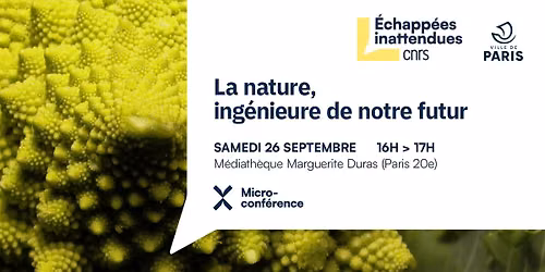 La nature, ing\u00e9nieure de notre futur | Les \u00c9chapp\u00e9es inattendues