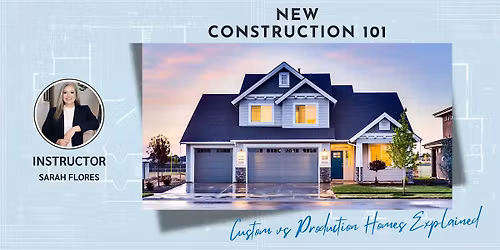 New Construction 101