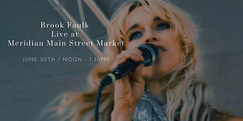Brook Faulk - Meridian Main Street Market