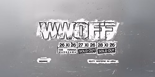 WWO - WWOFF - 26-28 listopada 2026 - COS TORWAR
