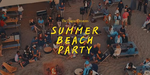 The Hague Creators Summer Beach Party