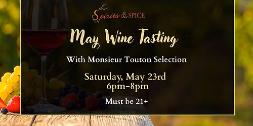 May Wine Tasting with Monsieur Touton Selection