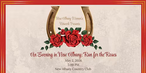 An Evening in New Albany: Run for the Roses