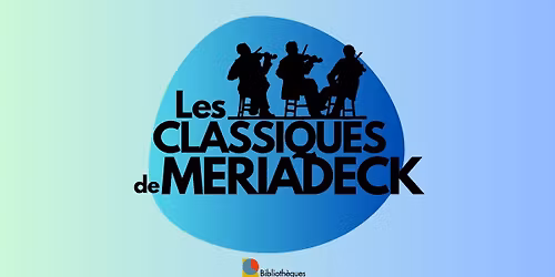 Les classiques de M\u00e9riadeck : Ensemble vents