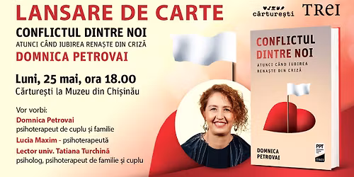 Lansare la Chi\u0219in\u0103u: \u201eConflictul dintre noi\u201d scris\u0103 de Domnica Petrovai