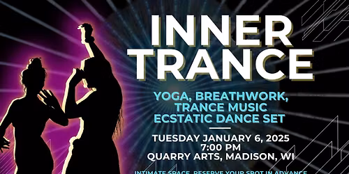 Inner Trance| Yoga, Breathwork, & Trance Music Ecstatic Dance