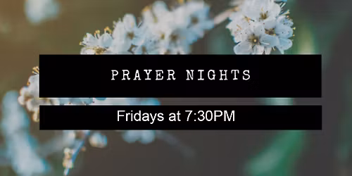 Friday Night Prayer Meeting - Onsite & Online