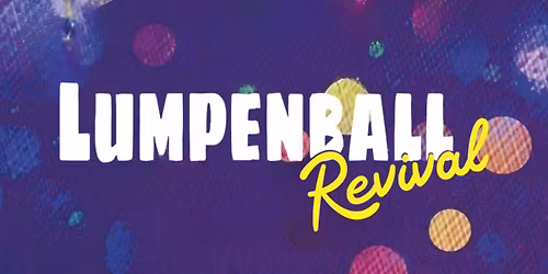 LUMPENBALL - Revival