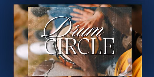 Drum Circle - Mid Week Interlude