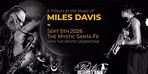 Mystic Jazz Tribute Night: Miles Davis