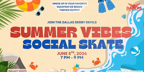 DDD Summer Vibes Social Skate