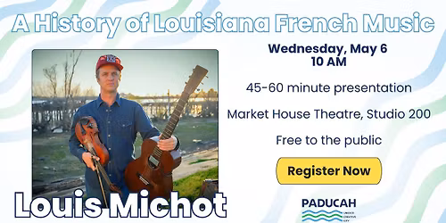 A History of Louisiana French Music with Louis Michot