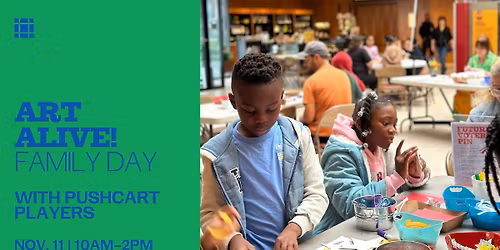Art Alive! Free Family Day