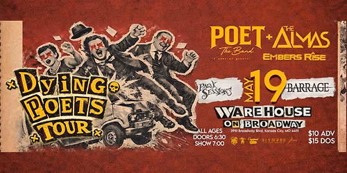 DYING POETS TOUR - KANSAS CITY