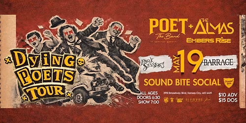 DYING POETS TOUR - KANSAS CITY