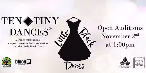 Ten Tiny Dances\u00ae - Open Auditions