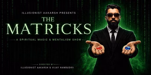 The Matricks - Magic & Mentalism Show of Aakarsh