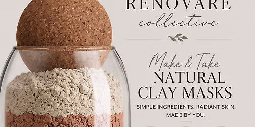 Clay Mask Make-n-Take (2nd Date)