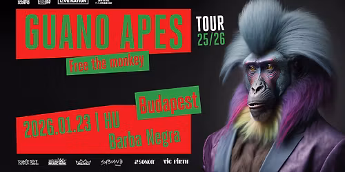 Guano Apes | BARBA NEGRA Budapest | 23\/01\/2026 | PREVOZ iz Beograda