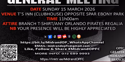 Greater Midrand Orlando Pirates Supporters Branch General Meeting