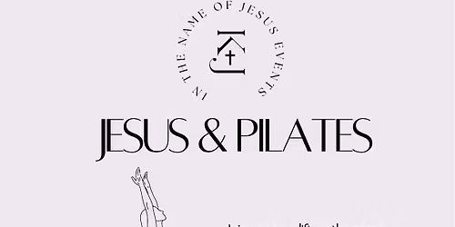 Jesus & Pilates
