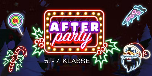 \u2728 AFTERPARTY for 5.\u20137. klassinger! \u2728