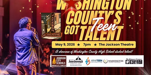 Washington County\u2019s Got TEEN Talent at The Jackson Theatre