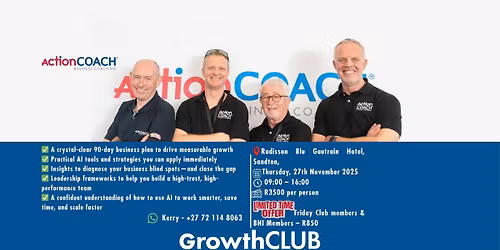 GrowthCLUB: Create Your 90-Day Roadmap to Business Success Theme: \u201cEmbrace AI \u2013 Lead Smarter, Grow F