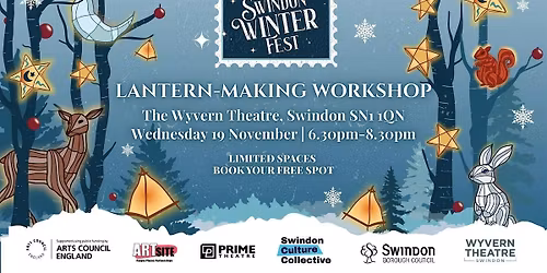 Swindon Winter Fest - Lantern Making Workshop