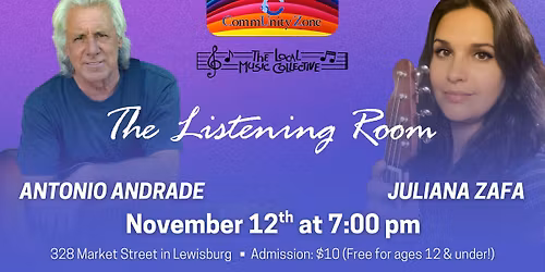 Nov. 12 Listening Room with Antonio Andrade & Juliana Zafa