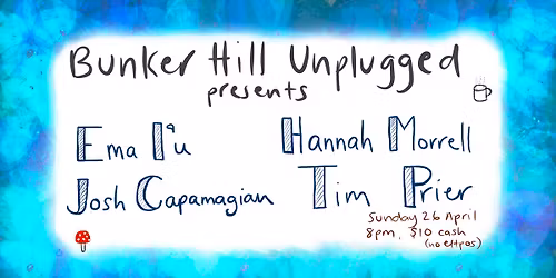 Bunker Hill Unplugged ft Ema I'u, Hannah Morrell, Josh Capamagian, Tim Prier